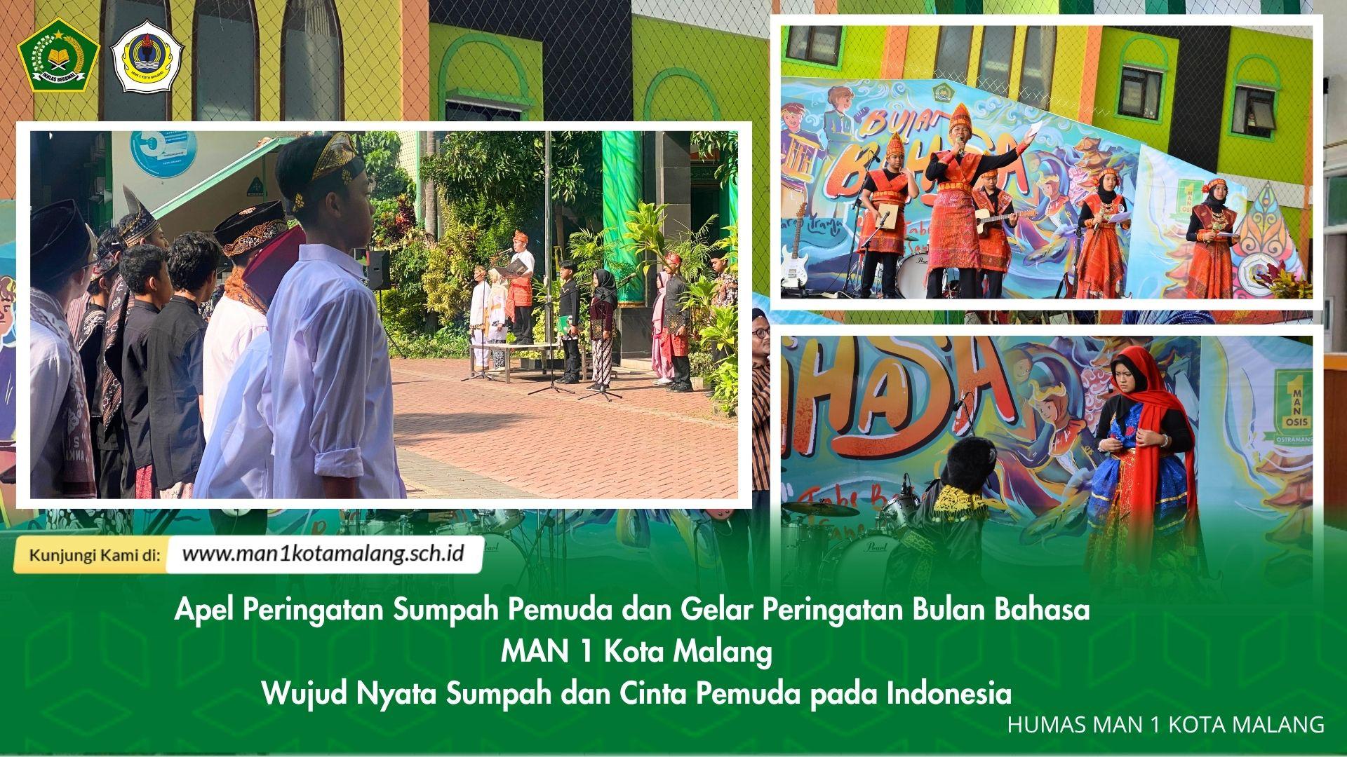 Apel Sumpah Pemuda dan Bulan Bahasa MAN 1 Kota Malang: Wujud Cinta dan Kreativitas Pemuda untuk Indonesia