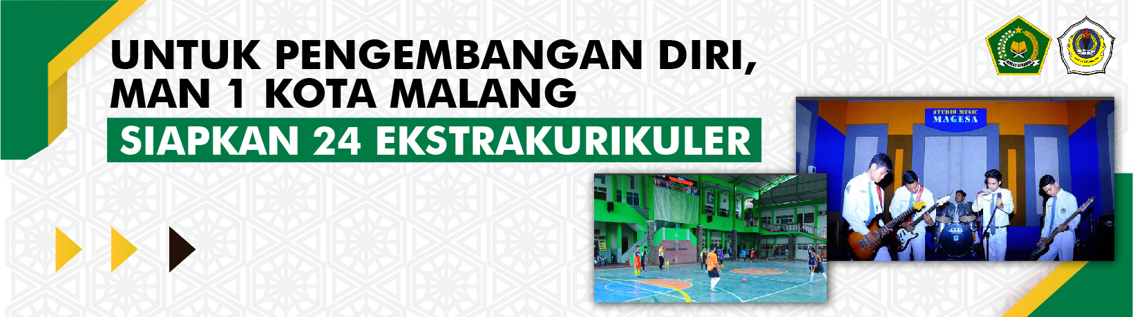 UNTUK PENGEMBANGAN DIRI, MAN 1 KOTA MALANG SIAPKAN 24 EKSTRAKURIKULER