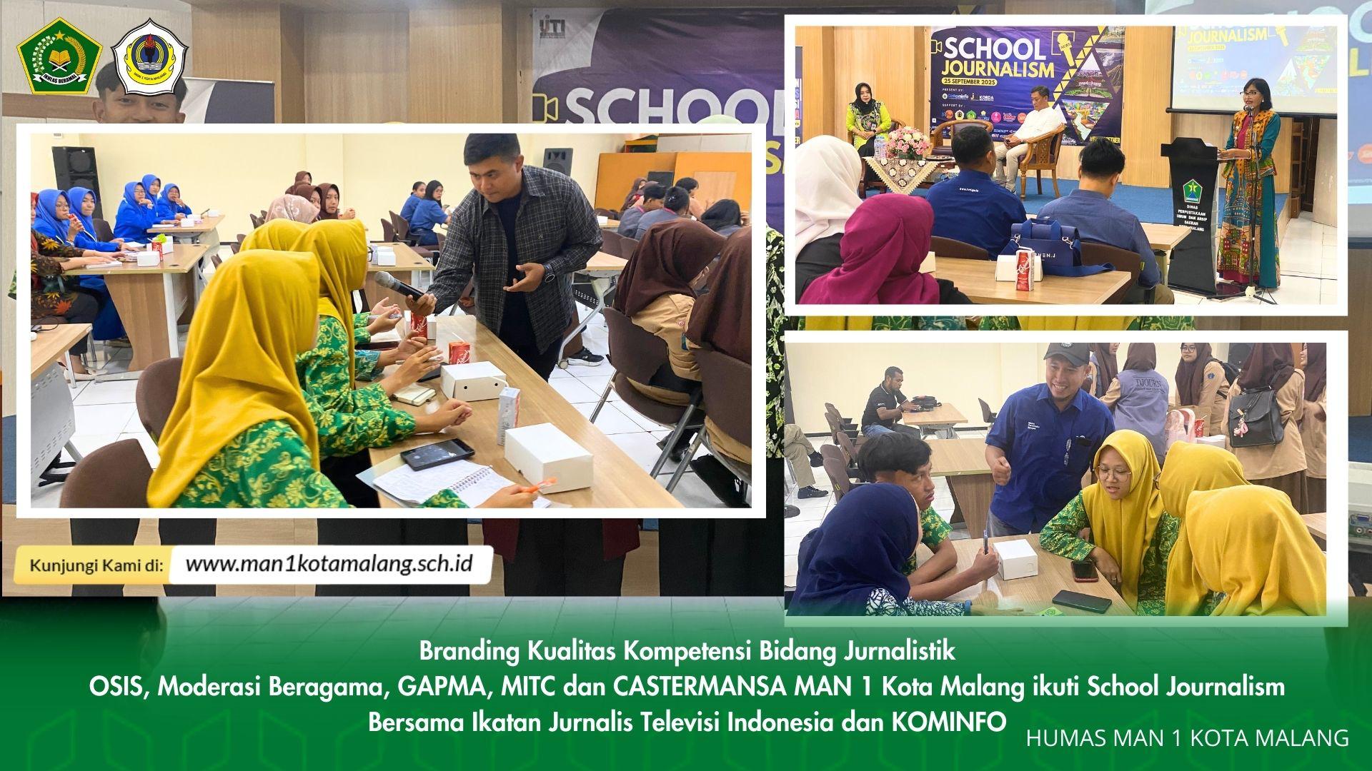 Branding Kualitas Jurnalistik, MAN 1 Kota Malang Ikuti School Journalism Bersama IJTI dan KOMINFO