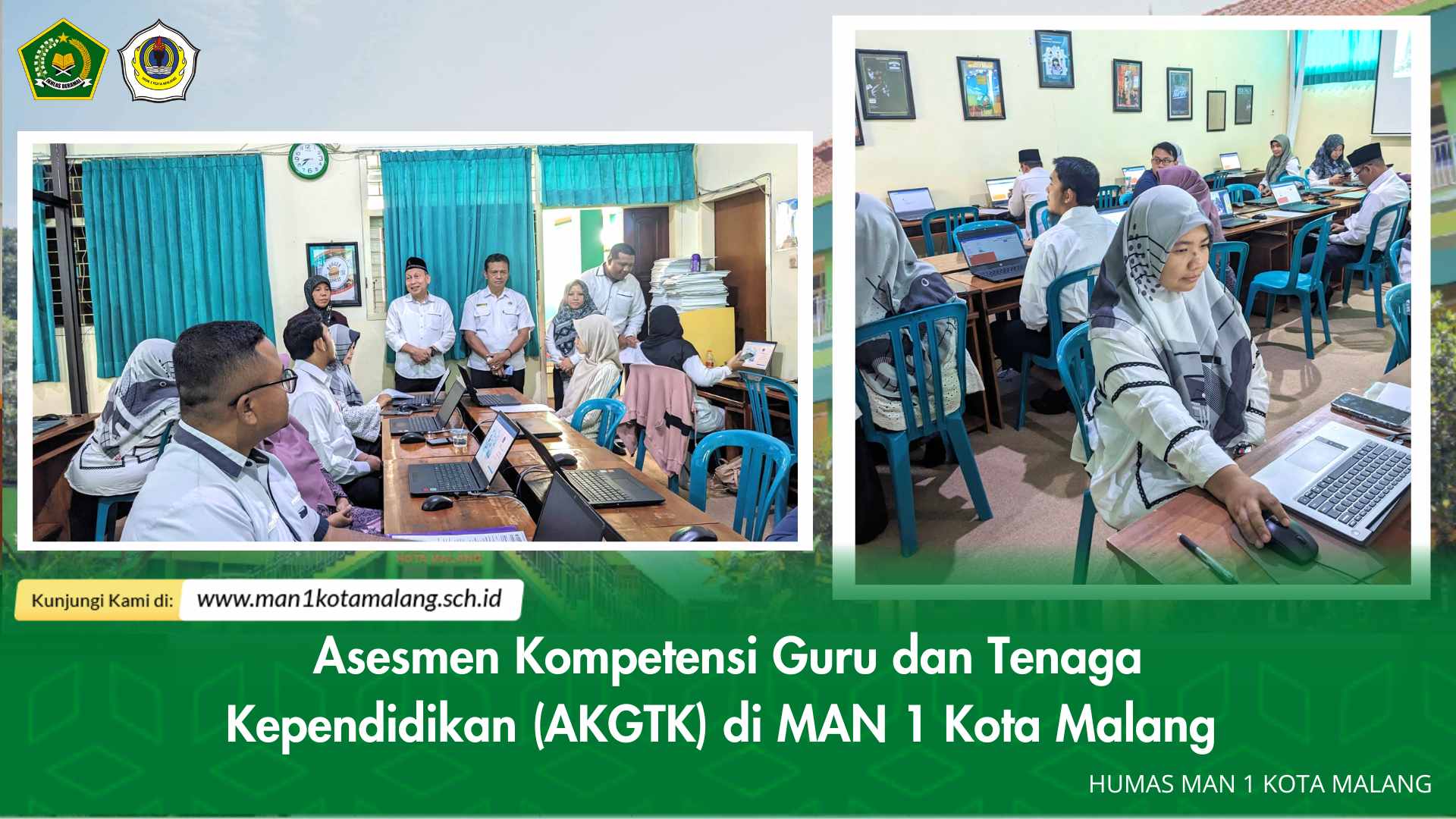 Asesmen Kompetensi Guru dan Tenaga Kependidikan (AKGTK) di MAN 1 Kota Malang