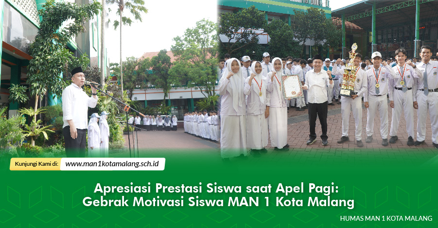 Apresiasi Prestasi Siswa saat Apel Pagi: Gebrak Motivasi Siswa MAN 1 Kota Malang