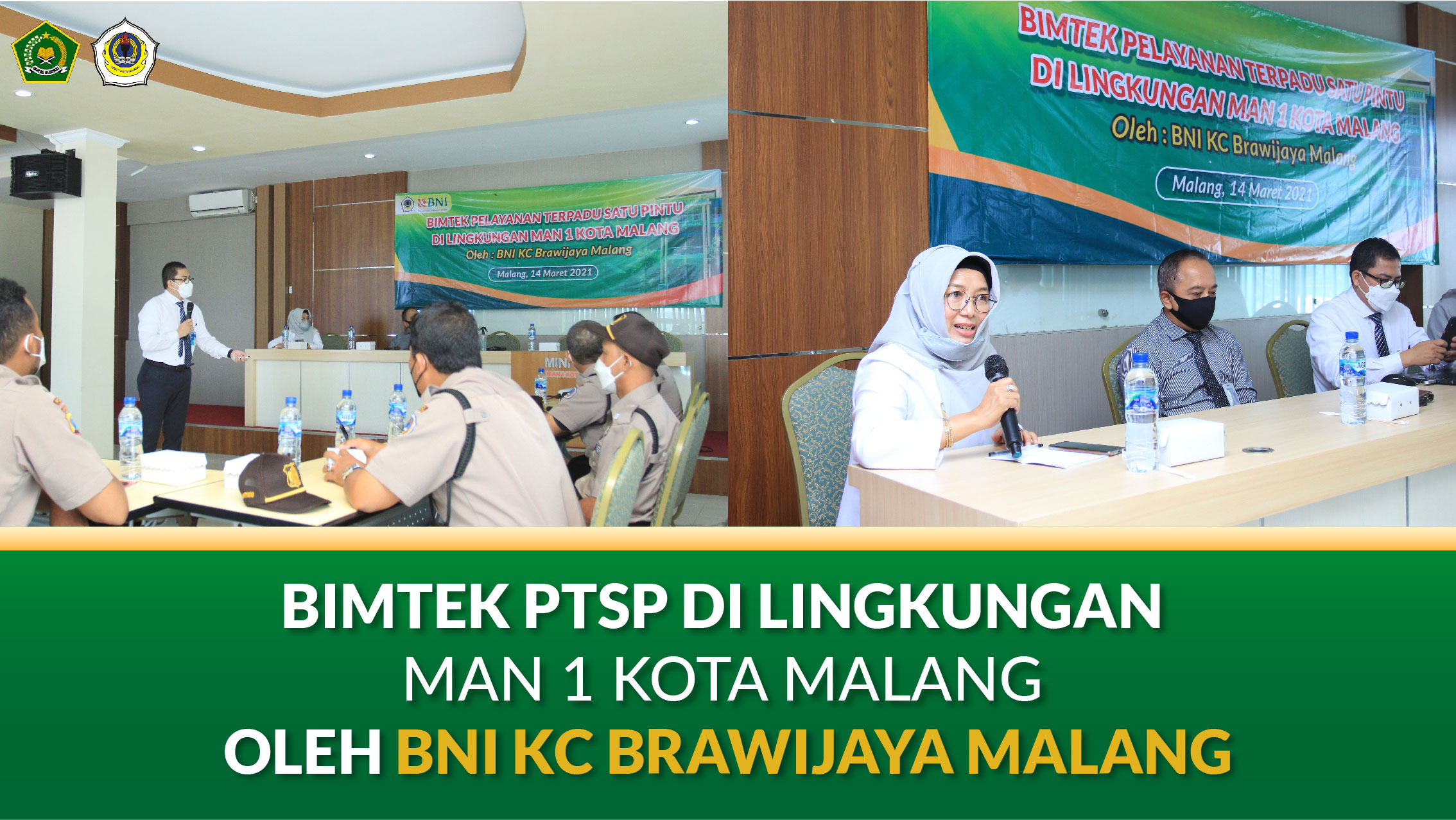 BIMTEK PTSP DI LINGKUNGAN MAN 1 KOTA MALANG OLEH BNI KC BRAWIJAYA MALANG