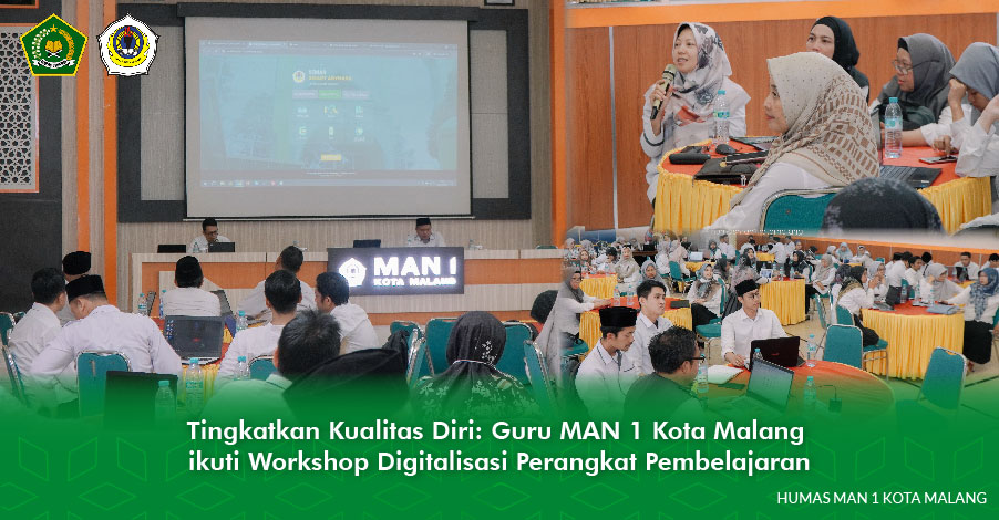 Tingkatkan Kualitas Diri: Guru MAN 1 Kota Malang Ikuti Workshop Digitalisasi Perangkat Pembelajaran