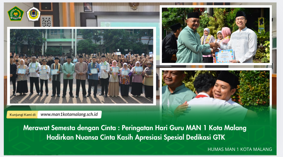 Merawat Semesta dengan Cinta: MAN 1 Kota Malang Rayakan Hari Guru 2025 dengan Apresiasi penuh Kasih