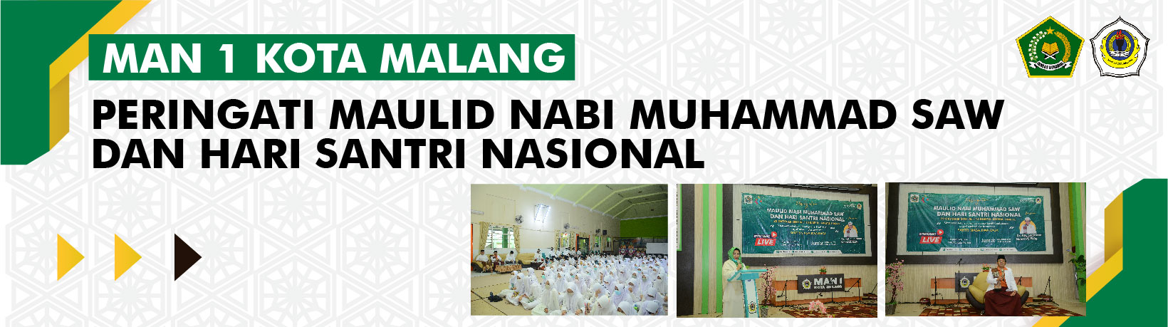 MAN 1 KOTA MALANG PERINGATI MAULID NABI MUHAMMAD SAW  DAN HARI SANTRI NASIONAL