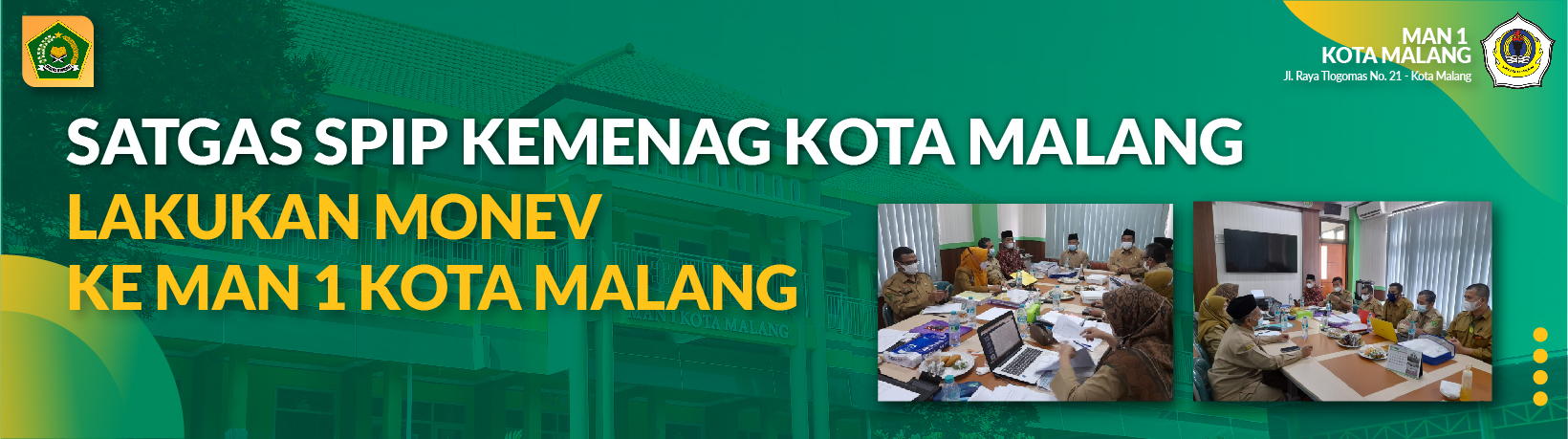 SATGAS SPIP KEMENAG KOTA MALANG LAKUKAN MONEV KE MAN 1 KOTA MALANG