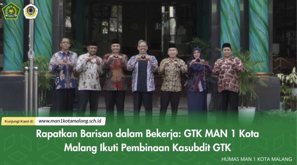 Rapatkan Barisan dalam Bekerja: GTK MAN 1 Kota Malang Ikuti Pembinaan Kasubdit GTK