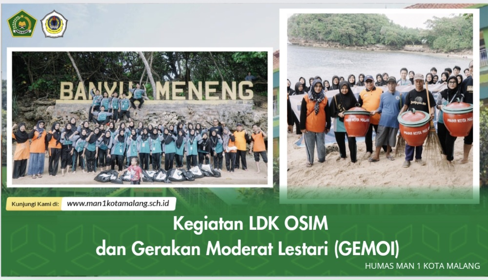 Kegiatan LDK OSIM dan Gerakan Moderat Lestari (GEMOI) 