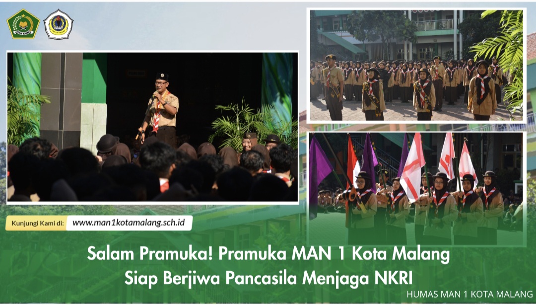 Salam Pramuka! Pramuka MAN 1 Kota Malang Siap Berjiwa Pancasila Menjaga NKRI