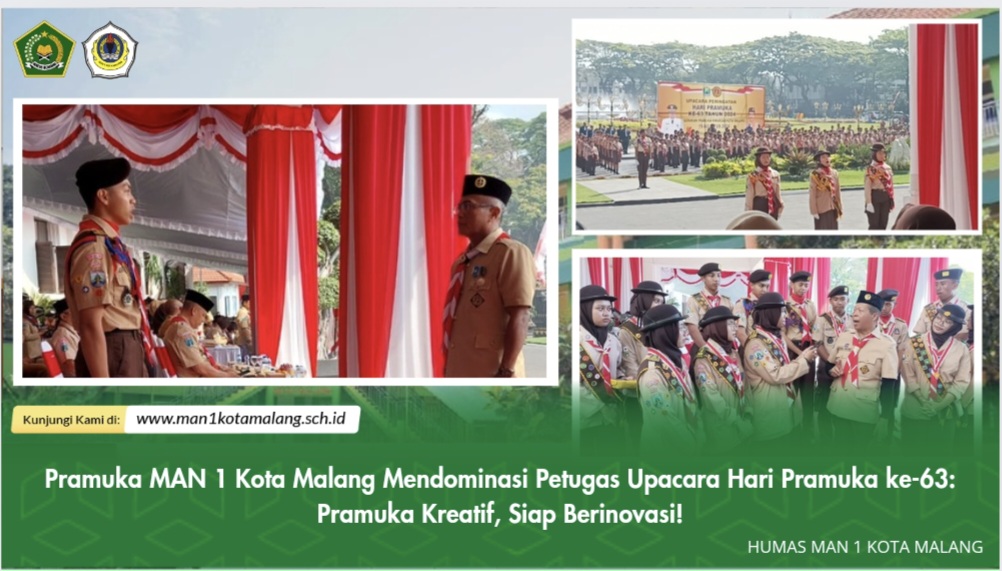 Pramuka MAN 1 Kota Malang Mendominasi Petugas Upacara Hari Pramuka: Pramuka Kreatif, Siap Berinovasi!