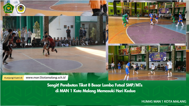 Sengit! Perebutan Tiket 8 Besar Lomba Futsal MAN 1 Kota Malang Memasuki Hari Kedua