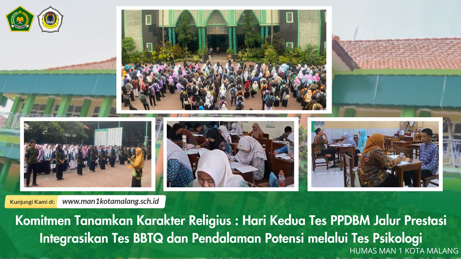 Komitmen Tanamkan Karakter Religius : Hari Kedua Tes PPDBM Jalur Prestasi Integrasikan Tes BBTQ dan Pendalaman Potensi melalui Tes Psikologi
