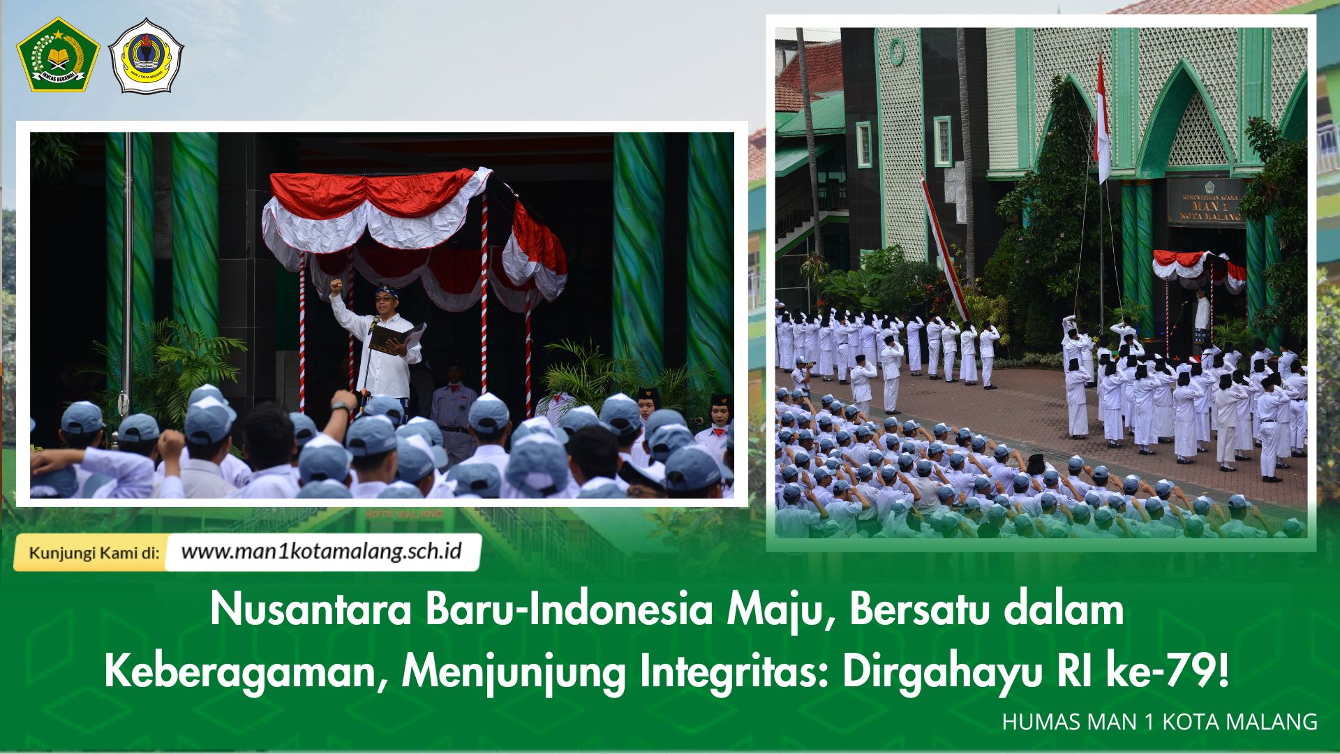 Nusantara Baru-Indonesia Maju, Bersatu dalam Keberagaman, Menjunjung Integritas: Dirgahayu RI ke-79!