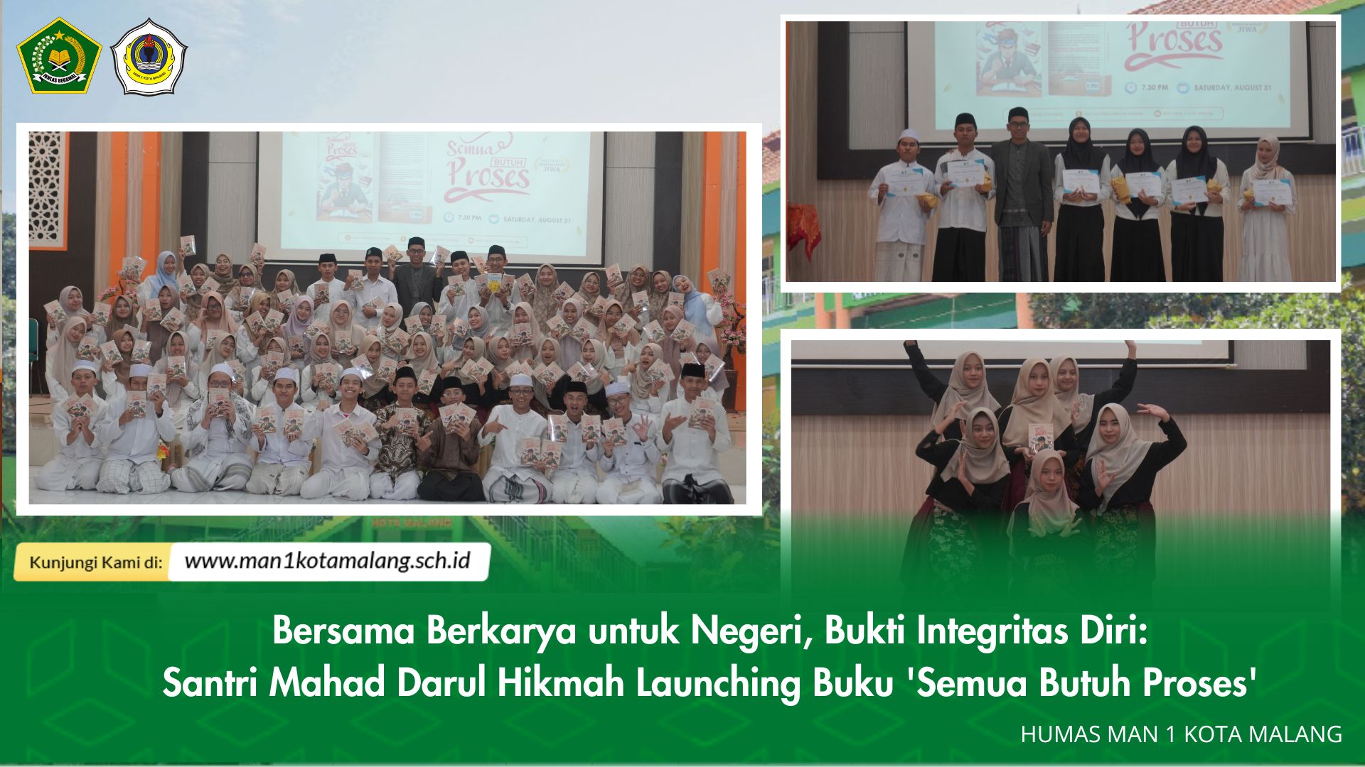 Bersama Berkarya untuk Negeri, Bukti Integritas Diri: Santri Mahad Darul Hikmah Launching Buku 'Semua Butuh Proses'