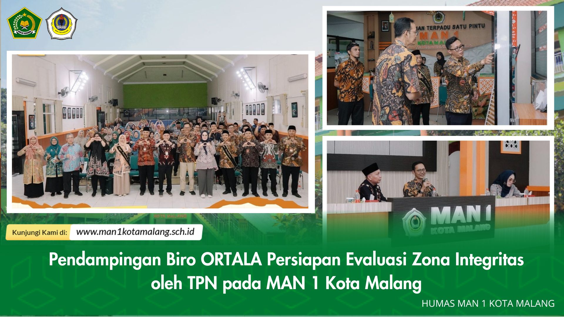 Pendampingan Biro ORTALA Persiapan Evaluasi  Zona Integritas oleh TPN pada MAN 1 Kota Malang