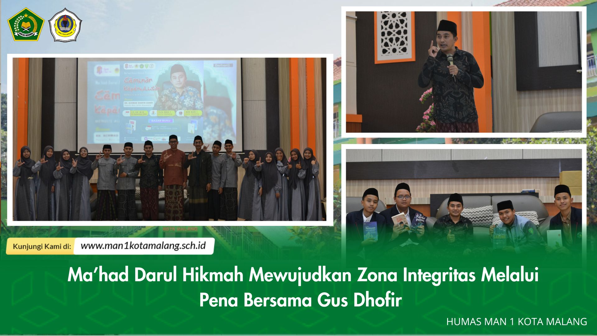 Ma’had Darul Hikmah Mewujudkan Zona Integritas Melalui Pena Bersama Gus Dhofir