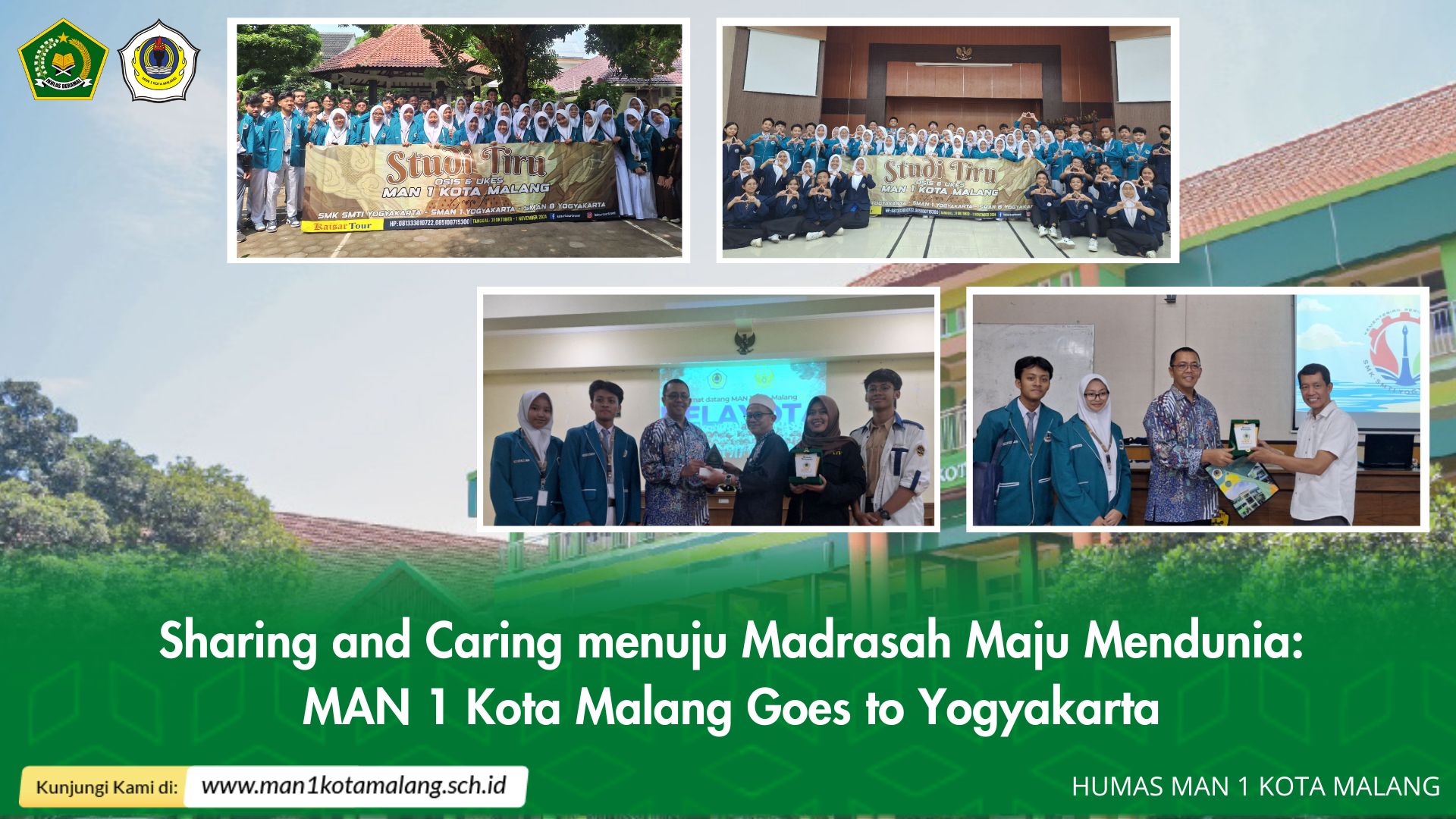 Sharing and Caring menuju Madrasah Maju Mendunia: MAN 1 Kota Malang Goes to Yogyakarta