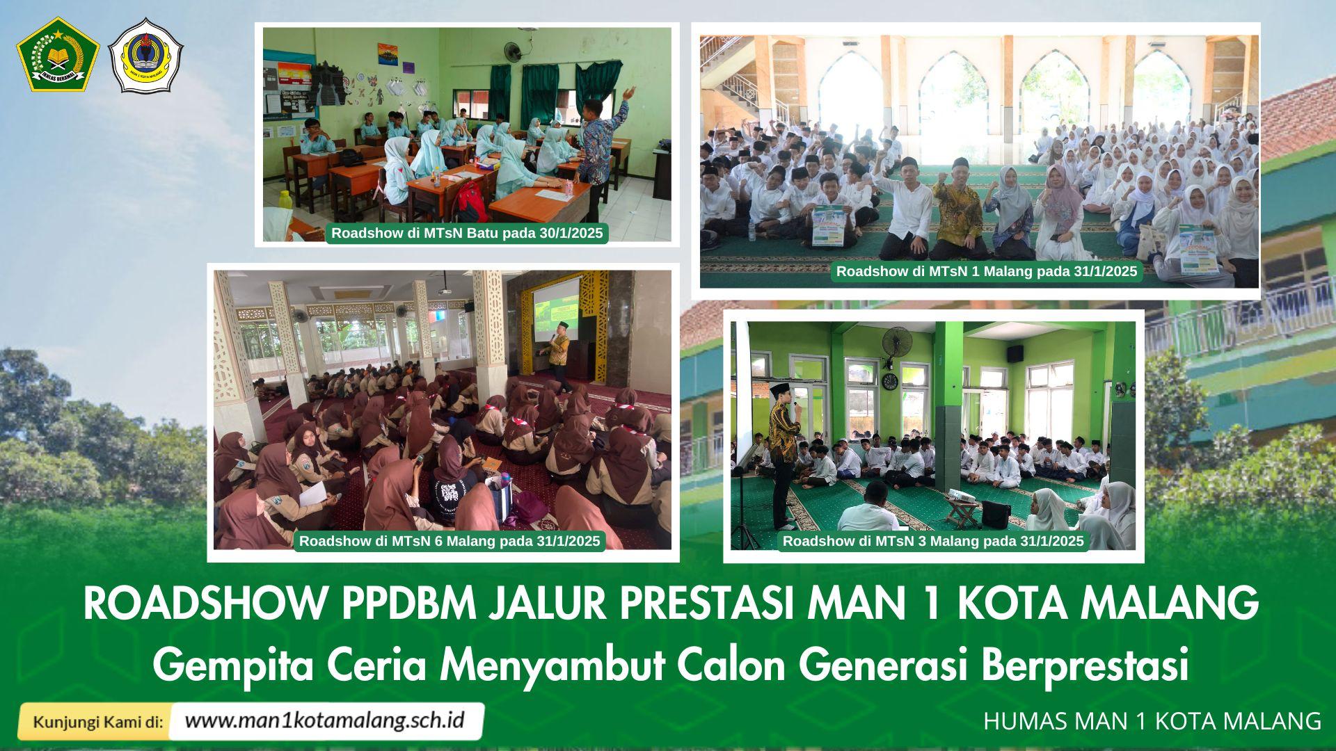Roadshow PPDBM Jalur Prestasi MAN 1 Kota Malang : Gempita Ceria Menyambut Calon Generasi Berprestasi