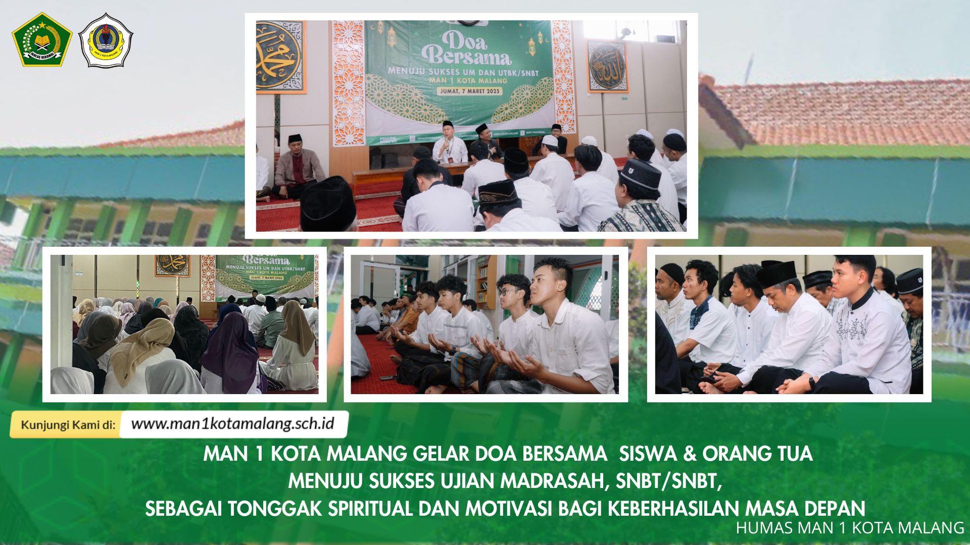 MAN 1 KOTA MALANG GELAR DOA BERSAMA MENUJU SUKSES UJIAN MADRASAH, SNBT/SNBT, SEBAGAI TONGGAK SPIRITUAL DAN MOT