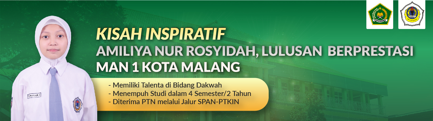 Seri Kisah Inspiratif : AMILIYA NUR ROSYIDAH, LULUSAN  BERPRESTASI  MAN 1 KOTA MALANG 