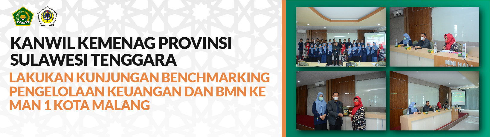 KANWIL KEMENAG PROVINSI SULAWESI TENGGARA LAKUKAN KUNJUNGAN BENCHMARKING PENGELOLAAN KEUANGAN DAN BMN KE MAN 1 KOTA MALANG