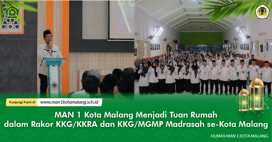 MAN 1 Kota Malang Menjadi Tuan Rumah dalam Rakor KKG/KKRA dan KKG/MGMP Madrasah se-Kota Malang