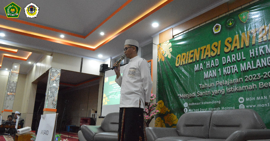 ORIENTASI SANTRI BARU, Menjadi Santri yang Istikamah Berakhlak Mulia