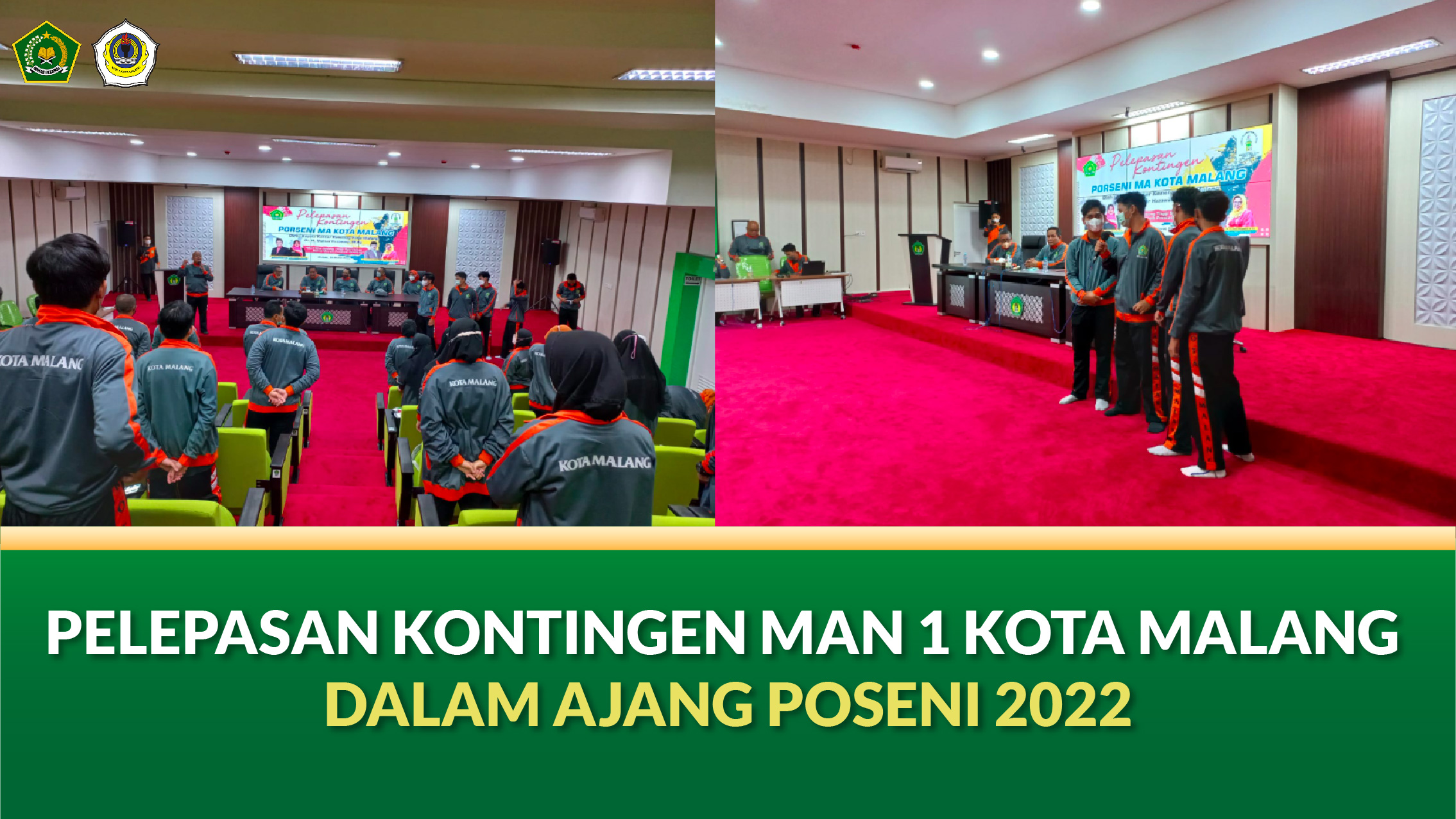 PELEPASAN KONTINGEN MAN 1 KOTA MALANG DALAM AJANG POSENI 2022