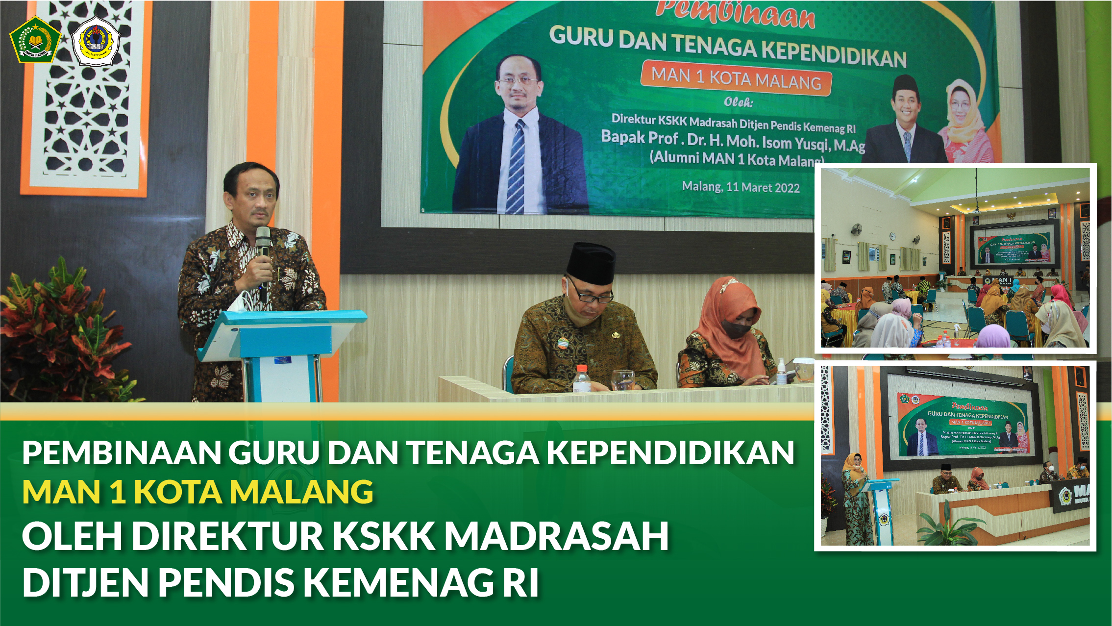 Pembinaan Guru Dan Tenaga Kependidikan Man 1 Kota Malang Oleh Direktur