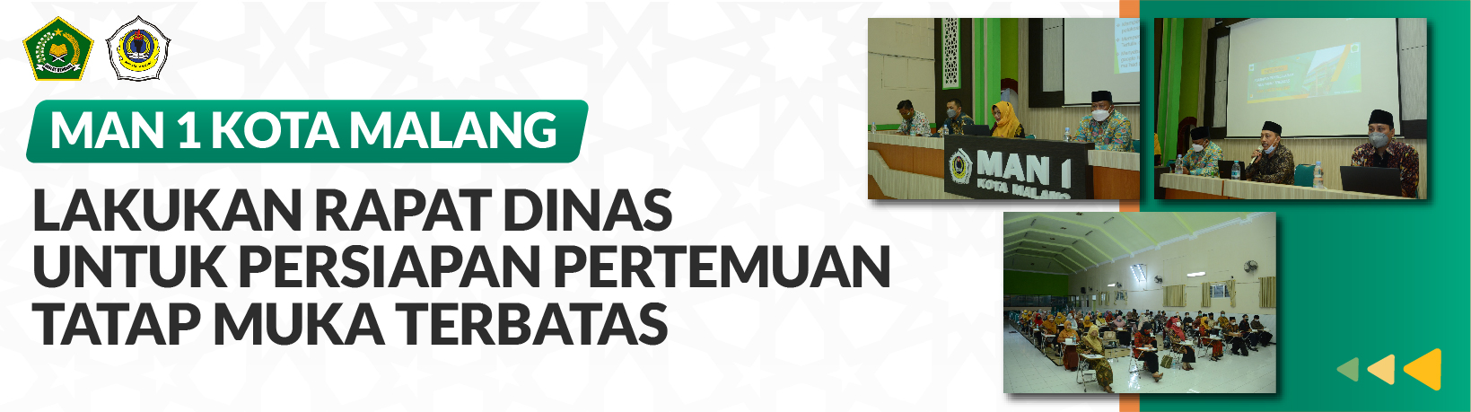 MAN 1 KOTA MALANG LAKUKAN RAPAT DINAS UNTUK PERSIAPAN PERTEMUAN TATAP MUKA TERBATAS