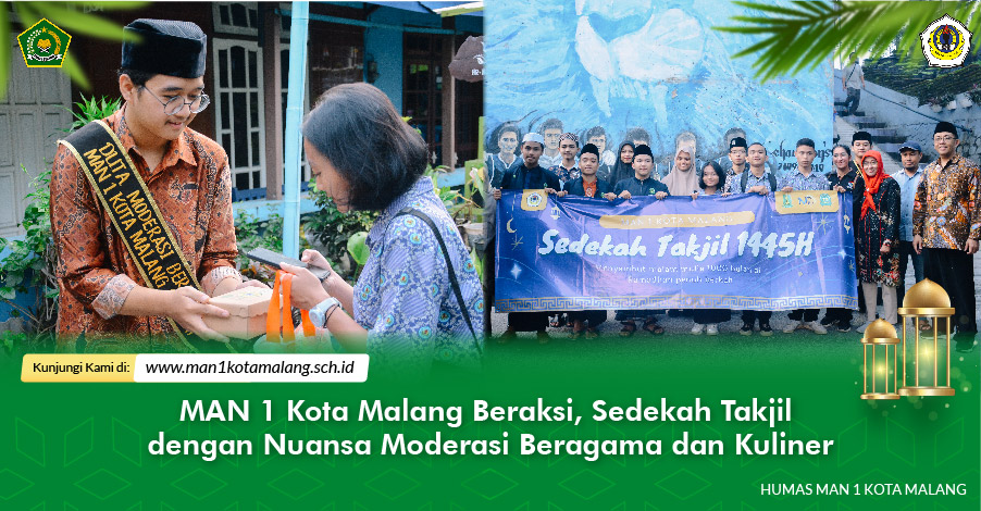 MAN 1 Kota Malang Beraksi, Sedekah Takjil dengan Nuansa Moderasi Beragama dan Kuliner