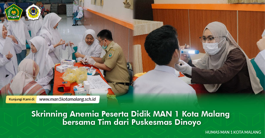 Skrinning Anemia Peserta Didik MAN 1 Kota Malang bersama Tim dari Puskesmas Dinoyo