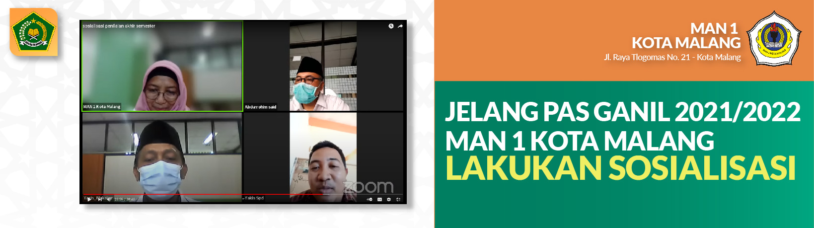 JELANG PAS GANIL 2021/2022 MAN 1 KOTA MALANG LAKUKAN SOSIALISASI 